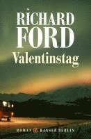 Richard Ford - Valentinstag, Inbunden