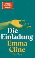 Emma Cline - Die Einladung, Inbunden