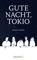 Gute Nacht, Tokio