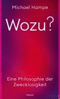 Wozu? 1