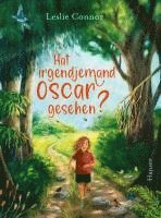 Leslie Connor - Hat irgendjemand Oscar gesehen?, Inbunden