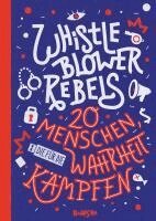 Benjamin Knödler, Christine Knödler - Whistleblower Rebels, Inbunden