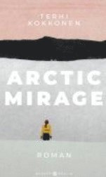 bokomslag Arctic Mirage