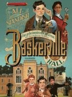 bokomslag Baskerville Hall - Das geheimnisvolle Internat der besonderen Talente