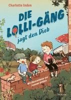 bokomslag Die Lolli-Gäng jagt den Dieb