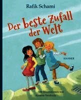 Rafik Schami - Der beste Zufall der Welt, Inbunden