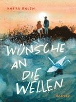 Katya Balen - Wünsche an die Wellen, Inbunden