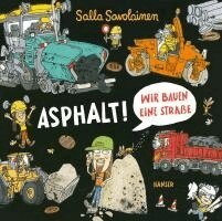 Salla Savolainen - Asphalt!, Inbunden