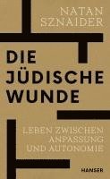 Natan Sznaider - Die jüdische Wunde, Inbunden