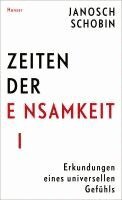 Janosch Schobin - Zeiten der Einsamkeit, Inbunden