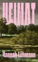 Hannah Lühmann - Heimat, Inbunden