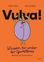 Nadine Beck, Rosa Schilling - Vulva!, Inbunden