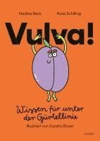 Nadine Beck, Rosa Schilling - Vulva!, Inbunden