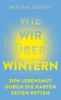Wie wir überwintern
