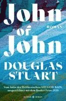 Douglas Stuart - John of John, Inbunden
