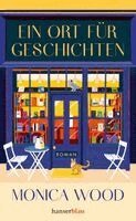 Monica Wood - Ein Ort für Geschichten, Inbunden