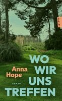 Anna Hope - Wo wir uns treffen, Häftad