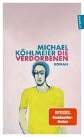 Michael Köhlmeier - Die Verdorbenen, Häftad