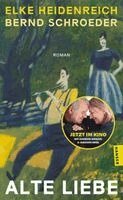 Elke Heidenreich, Bernd Schroeder - Alte Liebe, Häftad