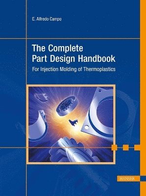 bokomslag The Complete Part Design Handbook