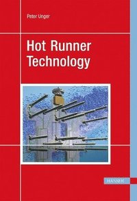 bokomslag Hot Runner Technology