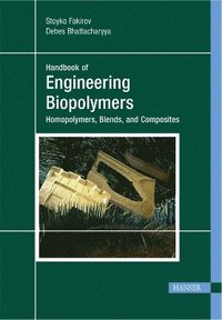 bokomslag Handbook of Engineering Biopolymers