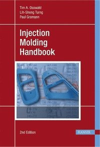 bokomslag Injection Molding Handbook