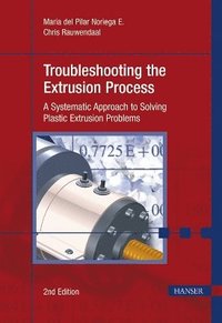 bokomslag Troubleshooting the Extrusion Process