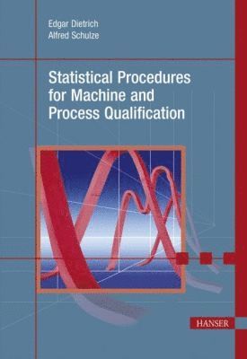 bokomslag Statistical Procedures for Machine and Process Qualification