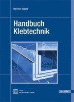 bokomslag Praxishandbuch Klebtechnik