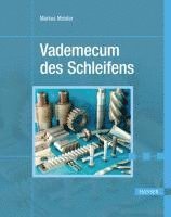 Meister - Vademecum Des Schleifens, Inbunden