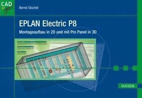 bokomslag EPLAN Electric P8,Montageaufbau