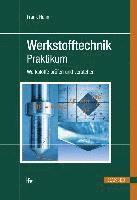 Hahn - Werkstofftechnik-Praktikum, Inbunden