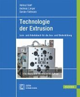 Greif, Helmut Greif, Andreas Limper, Gordon Fattmann - Extrusiontechnik 2.A., Inbunden