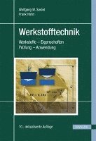 Seidel - Werkstofftechnik 10.A., Inbunden