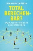 Christoph Drösser - Total berechenbar?, Häftad