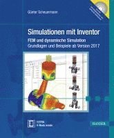 Scheuermann, Günter Scheuermann - Simulationen m.Inventor 2017, Inbunden