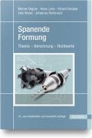 Werner Degner, Hans Lutze, Erhard Smejkal, Uwe Heisel, Johannes Rothmund - Spanende Formung, Häftad