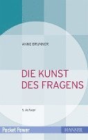 PP501N - Brunner,Kunst Des Fragens, 5.a., Inbunden