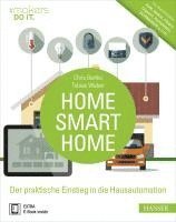 W. Bertko - Home, Smart Home, Inbunden