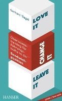 Love it, change it or leave it