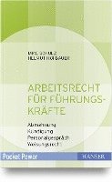 Helmut Hofbauer, Mike Schulz - Arbeitsrecht für Führungskräfte, Häftad