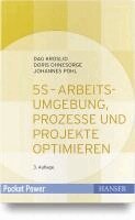 Dag Kroslid, Doris Ohnesorge, Johannes Pohl - 5S - Arbeitsumgebung, Prozesse und Projekte optimieren, Inbunden
