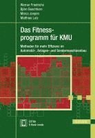 bokomslag Das Fitnessprogramm für KMU