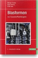 Michael Thielen, Peter Gust, Klaus Hartwig - Blasformen von Kunststoffhohlkörpern, Inbunden. Tillgänglighet: Lägg i varukorg