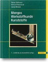 Rainer Dahlmann, Edmund Haberstroh, Georg Menges - Menges Werkstoffkunde Kunststoffe, Inbunden