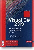 bokomslag Visual C# 2019 - Grundlagen, Profiwissen und Rezepte