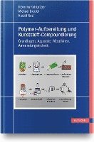 bokomslag Polymer-Aufbereitung und Kunststoff-Compoundierung