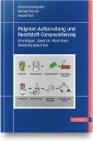 bokomslag Polymer-Aufbereitung und Kunststoff-Compoundierung