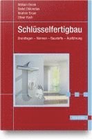 William Brenk, Sedat Dökmetas, Ibrahim Ercan, Oliver Koch - Schlüsselfertigbau, Häftad
